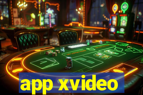 app xvideo